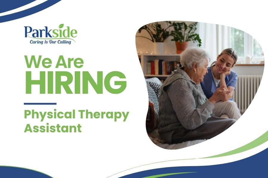 Hiring Physical Therapy Assistant